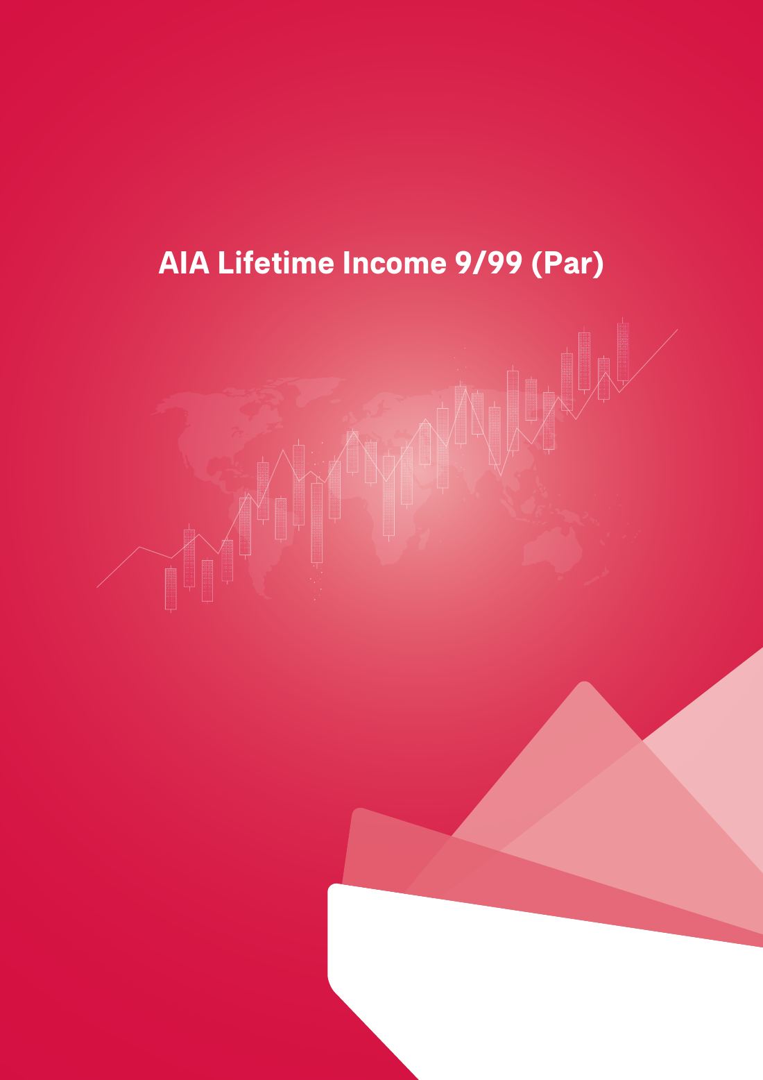 AIA Lifetime Income 9 l 99 (Par) โบรชัวร์ หน้า 2